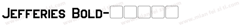 Jefferies Bold字体转换